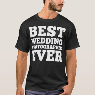 T-SHIRT MEILLEUR PHOTOGRAPHE D'EVER