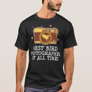 T-shirt Meilleur photographe d'oiseaux tout le temps photo