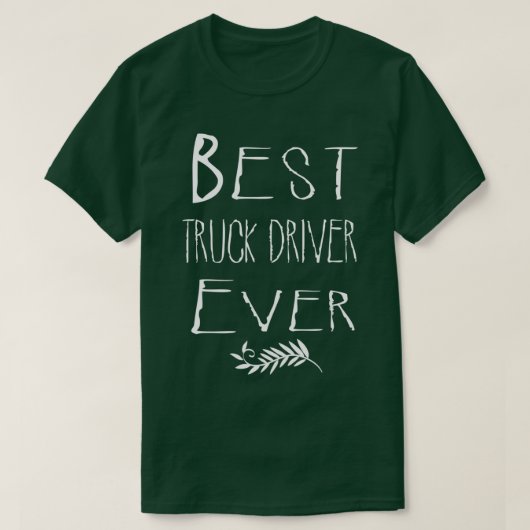 T-SHIRT MEILLEUR PILOTE À CAMION 1 (Design devant)