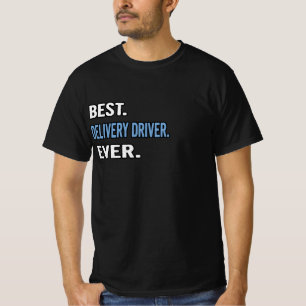 T-shirt Meilleur. Pilote de livraison. Jamais. - Idée cade