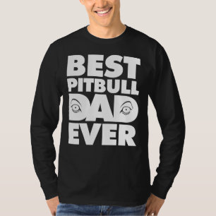 T-shirt Meilleur Pitbull Papa Eve Eyes Nice Pour Papa