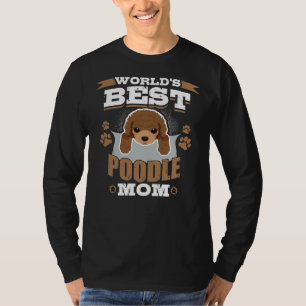 T-shirt Meilleur Poodle Maman Propriétaire Chien Relaxé Co