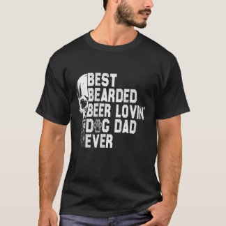 T-shirt Meilleur Porté Bière Lovin' Chien Papa Jamais Drôl