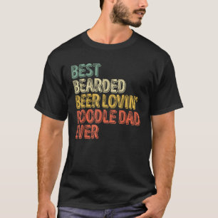 T-shirt Meilleur Porte-bière Lovin Poodle Papa Pet Amateur