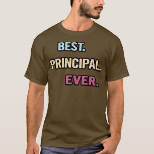 T-shirt Meilleur Principal Jamais Nice Idée Cadeau