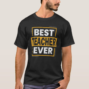 T-shirt Meilleur Professeur de Tous les Temps Semaine d'Ap