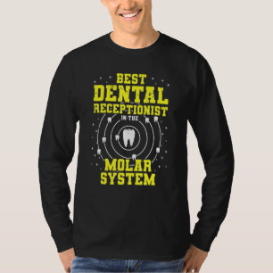 T-shirt Meilleur Réceptionniste Dentaire Dentaire Dans Le 