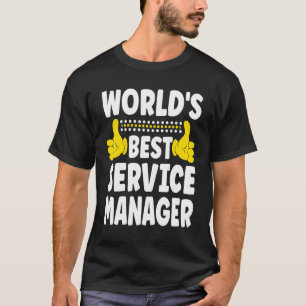 T-shirt Meilleur Service Manager Job Title Service M