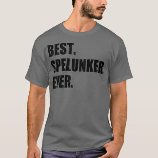T-shirt Meilleur Spelunker Ever Speleology Pooling Sp