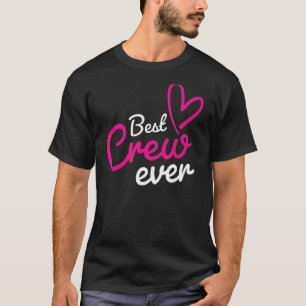 T-shirt Meilleur Team Ever Team Group Outdoor Dancing Musi