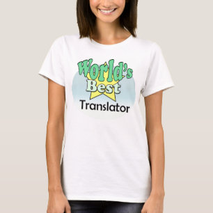 T-shirt Meilleur traducteur du monde