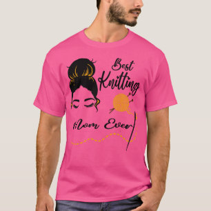 T-shirt Meilleur Tricot maman jamais dans le monde