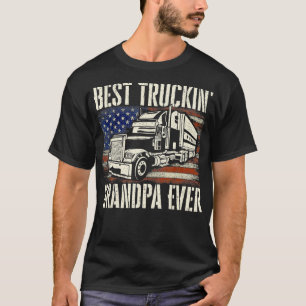 T-shirt Meilleur Truckin Grand-père Big Rig Semi Truck Dri