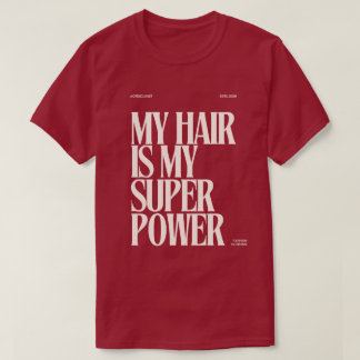 T-shirt Meilleur vendeur "Mes cheveux sont mon superpouvoi