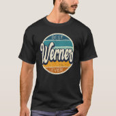T-shirt Meilleur Werner jamais Werner Anniversaire Nom (Devant)