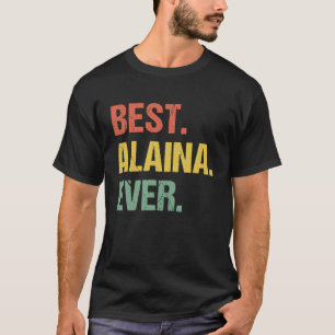 T-shirt Meilleure Alaina Jamais Rétro Nom Humour Surnom