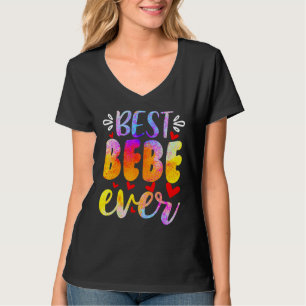 T-shirt Meilleure Bebe Jamais T- Fête des Mères