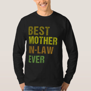 T-shirt Meilleure belle-mère toujours famille drôle