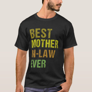 T-shirt Meilleure belle-mère toujours famille drôle