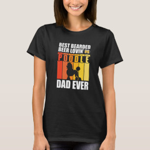T-shirt Meilleure Bière Portée Aimer' Poodle Papa Jamais D