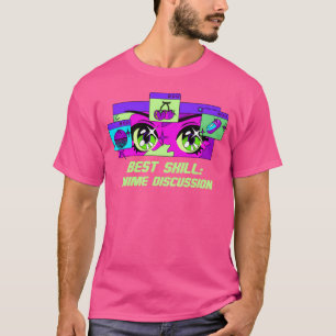 T-shirt Meilleure compétence Discussion Anime Drôle Humour
