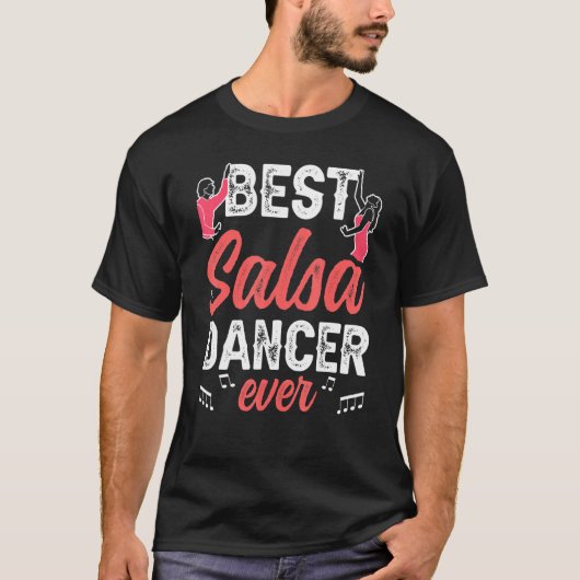 T-shirt Meilleure danseuse de salsa jamais danser danse la (Devant)