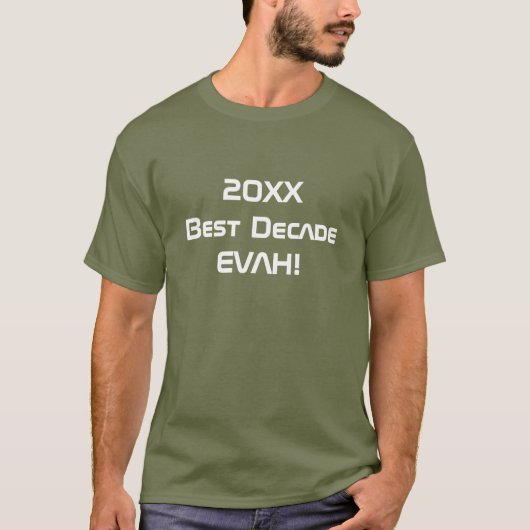 T-shirt Meilleure Décennie EVAH ! (Devant)
