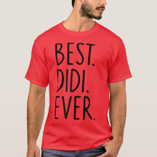 T-shirt Meilleure Didi de tous les temps 
