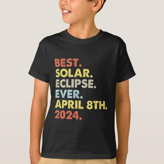 T-shirt Meilleure Éclipse Solaire Jamais Avril 8 Avril 202 (Devant)
