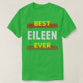 T-shirt Meilleure Eileen Ever Amis Nom Buddy Surnom Perso (Design devant)