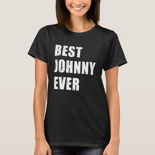 T-shirt Meilleure équipe Johnny Ever Johnny Idea (Devant)