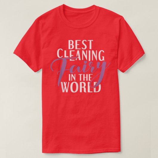 T-shirt Meilleure fée de nettoyage dans le monde Janitor C (Design devant)