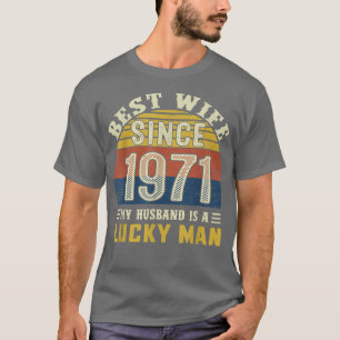 T-shirt Meilleure femme depuis 1971 51e anniversaire de Ma