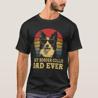 T-shirt Meilleure frontière Collie Papa Jamais Amoureux de