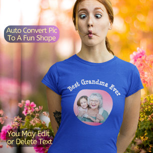 T-shirt Meilleure grand-mère Convertir Auto Pic En Forme