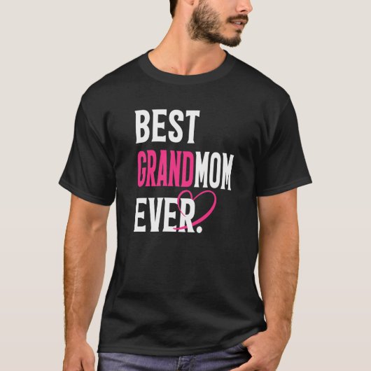 T-shirt Meilleure Grand-Mère Jamais Drôle Grand-Mère Amour (Devant)