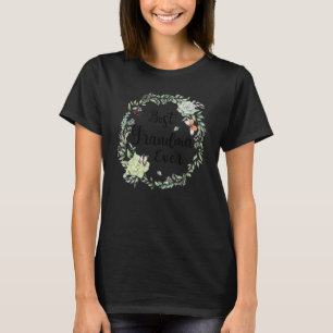 T-shirt Meilleure grand-mère Jamais Femmes Décoration Fleu
