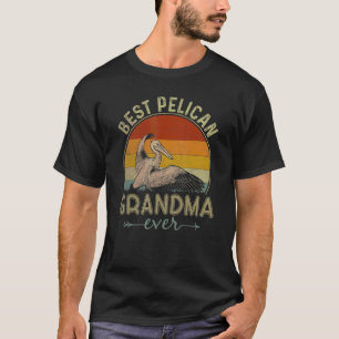 T-shirt Meilleure grand-mère pélicane jamais rétro fête de
