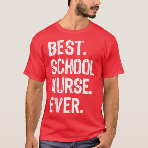 T-shirt Meilleure infirmière de l'école jamais drôle cadea