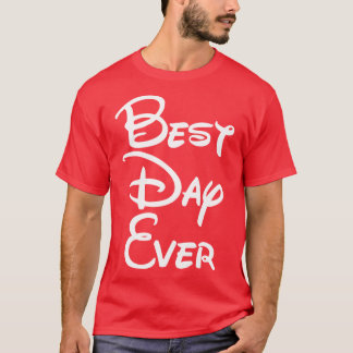 T-shirt Meilleure journée jamais vintage