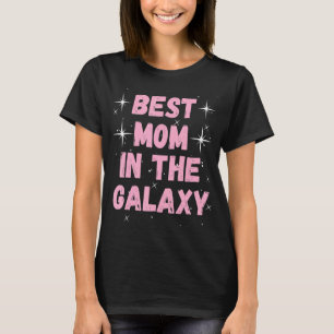 T-shirt Meilleure maman à la Galaxie Fête des Mères Présen