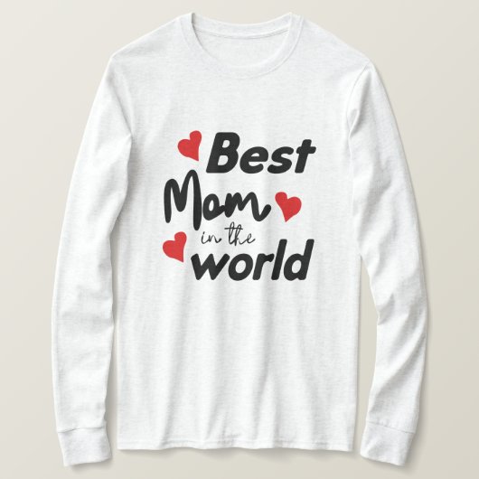 T-shirt Meilleure maman au monde Fête des mères (Design devant)