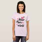 T-shirt Meilleure maman au monde - Tee rose clair (Devant entier)