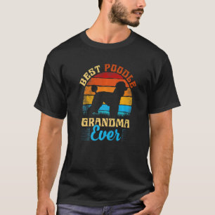 T-shirt Meilleure maman caniche jamais Femme vintage mère 