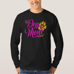 T-shirt Meilleure maman chien Ever Chiens empreinte de pat