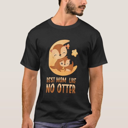 T-shirt Meilleure maman Comme Pas De Otter Pour Mère (Devant)