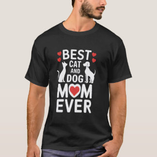 T-shirt Meilleure maman de chat et de chien pour toujours 