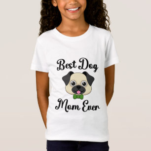T-Shirt Meilleure maman de chien jamais