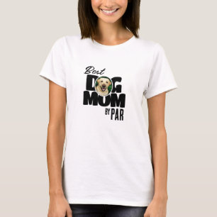 T-shirt Meilleure maman de chien par Par Pet Photo Golf T-