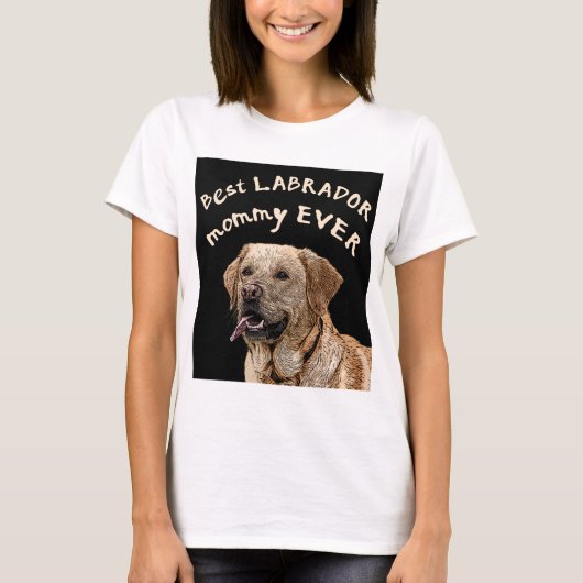 T-shirt Meilleure maman du Labrador (Devant)